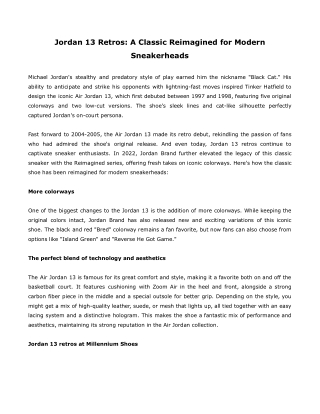 Jordan 13 Retros- A Classic Reimagined for Modern Sneakerheads