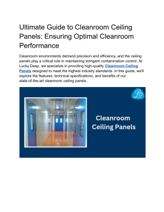 Ultimate Guide to Cleanroom Ceiling Panels: Ensuring Optimal Cleanroom