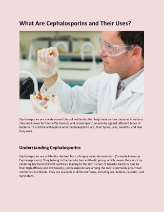 What Are Cephalosporins and Their Uses