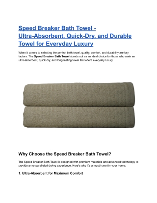 Speed Breaker Bath Towel - Ultra-Absorbent, Quick-Dry, and Durable Towel for Everyday Luxury (2)
