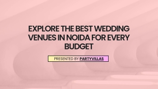 Explore the Best Wedding Venues in Noida for Every Budget  Partyvillas