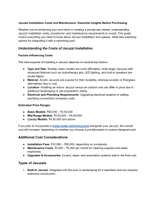 Jacuzzi Installation Costs and Maintenance_ Essential Insights Before Purchasing