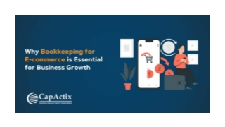 Why Bookkeeping for E-commerce is Essential for Business Growth