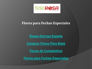 Flores para Fechas Especiales