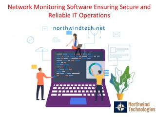 Network Monitoring Software: Ensuring Secure and Reliable IT Operations