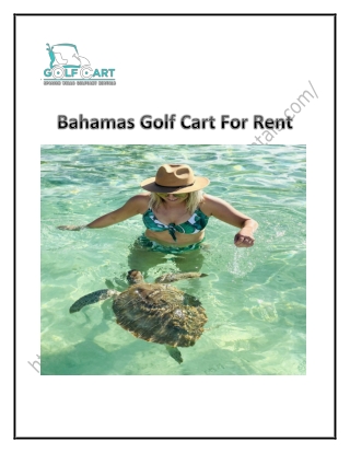 Bahamas golf cart for rent, comfortable golf cart rentals Bahama
