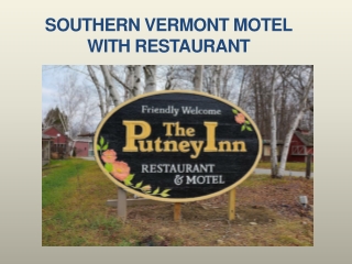 Southern Vermont motel with restaurant