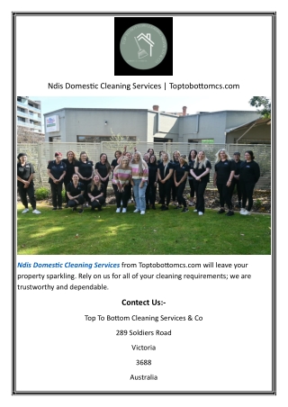 Ndis Domestic Cleaning Services  Toptobottomcs