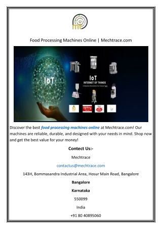 Food Processing Machines Online  Mechtrace