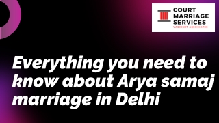 Everything you need to know about Arya samaj marriage in Delhi