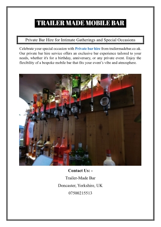 Private Bar Hire for Intimate Gatherings and Special Occasions