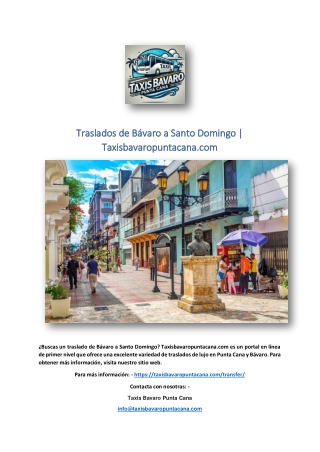 Traslados de Bávaro a Santo Domingo | Taxisbavaropuntacana.com