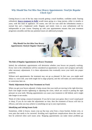 Why Should You Not Miss Your Braces Appointments: Need for Regular Check-Ups?
