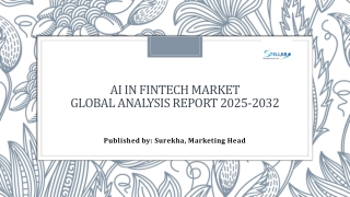 AI in Fintech Market Demand, Overview, Market Drivers, Forecast 2025-2032