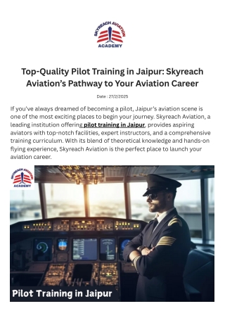 Top-Quality Pilot Training in Jaipur Skyreach Aviation’s Pathway to Your Aviation Career