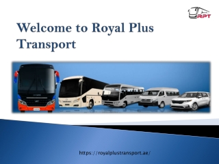 Welcome to Royal Plus Transport