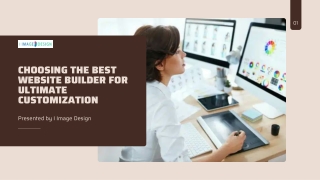 Choosing the Best Website Builder for Ultimate Customization