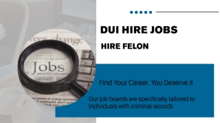 DUI Hire Jobs