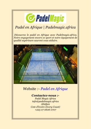 Padel en Afrique | Padelmagic.africa