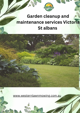 Garden cleanup and maintenance services Victoria St albans