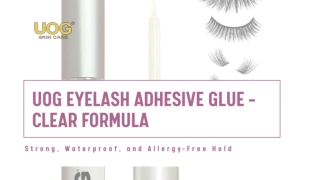 UOG Eyelash Adhesive Glue – Clear Formula