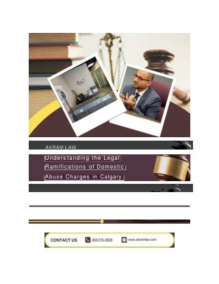 Understanding the Legal Ramifications of Domestic Abuse Charges in Calgary