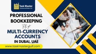 Professional Bookkeeping for Multi-Currency Accounts in Dubai, UAE