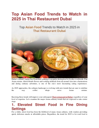 Top Asian Food Trends to Watch in 2025 in Thai Restaurant Dubai