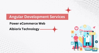 How Angular Development Services Power eCommerce Web Development Solutions