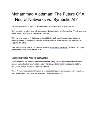 Mohammad Alothman The Future Of AI – Neural Networks vs. Symbolic AI