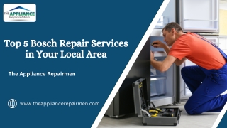 Affordable BOSCH Repair Service  Near You - The Appliance Repairmen