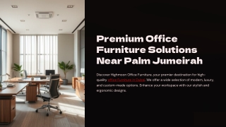 Premium-Office-Furniture-Solutions-Near-Palm-Jumeirah