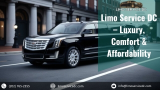 Limo Service DC – Luxury, Comfort & Affordability