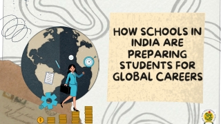 How Schools in India Are Preparing Students for Global Careers