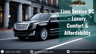 Limo Service DC – Luxury, Comfort & Affordability