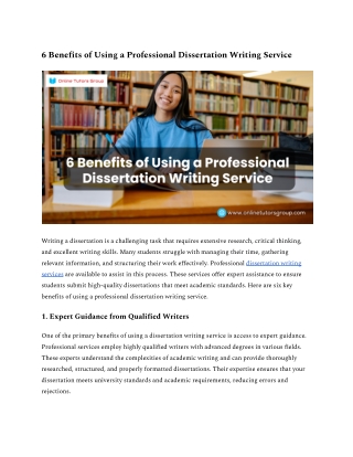 6 Benefits of Using a Professional Dissertation Writing Service