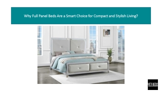 Why Full Panel Beds Are a Smart Choice for Compact and Stylish Living?