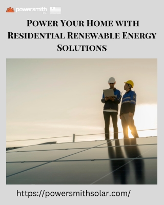 Power Your Home with Residential Renewable Energy Solutions