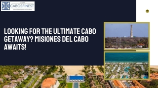 Looking for the Ultimate Cabo Getaway Misiones Del Cabo Awaits!