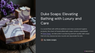 Duke Soaps: Elevating Bathing with Luxury and Care