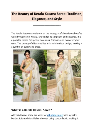 The Beauty of Kerala Kasavu Saree: Tradition, Elegance, and Style