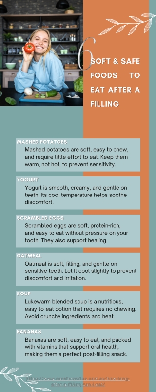 Soft & Safe Foods to Eat After a Filling