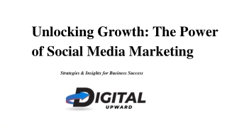 unlocking growth-the power of social media marketing
