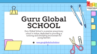 Kids Schools in Indore – Nurturing Young Minds at Guru Global School