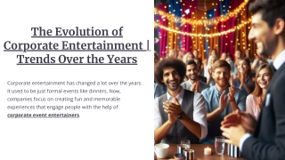The Evolution of Corporate Entertainment | Trends Over the Years