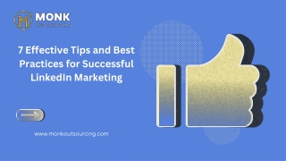 7 Effective Tips and Best Practices for Successful LinkedIn Marketing