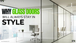 Why Glass Doors Will Always Stay in Style