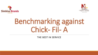 Benchmarking against Chick- Fil- A