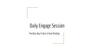 Engage Session