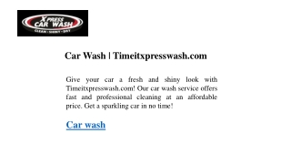 Car Wash Timeitxpresswash.com